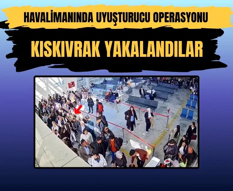 Yüksekova Havalimanı’nda 9 kilo uyuşturucu ele geçirildi: 15 gözaltı