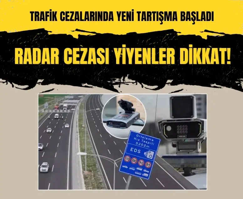 Radar cezası alan sürücüler için kritik gelişme