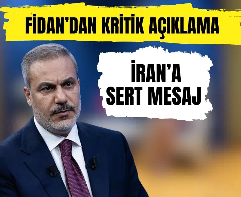 Hakan Fidan’dan İran’a sert mesaj: Körfez hedefi yanlış