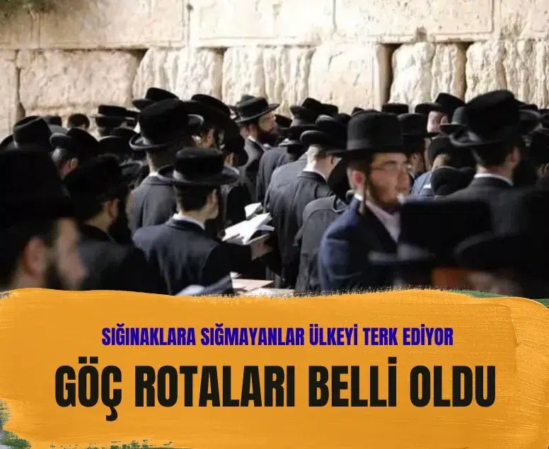 İsrail’den ayrılan Yahudiler hangi ülkelere gidiyor?