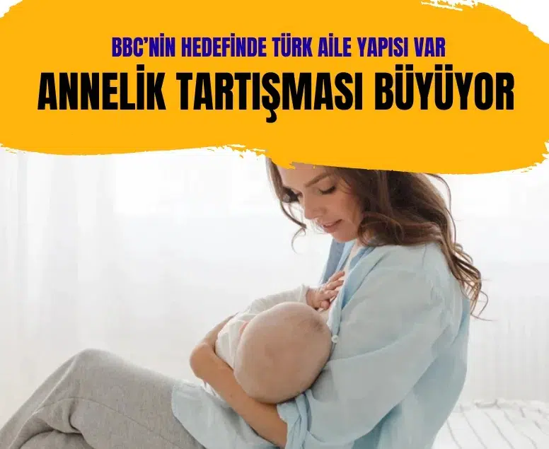 BBC’nin annelik dosyası tartışma yarattı: Türkçe ve Arapça detayı dikkat çekti