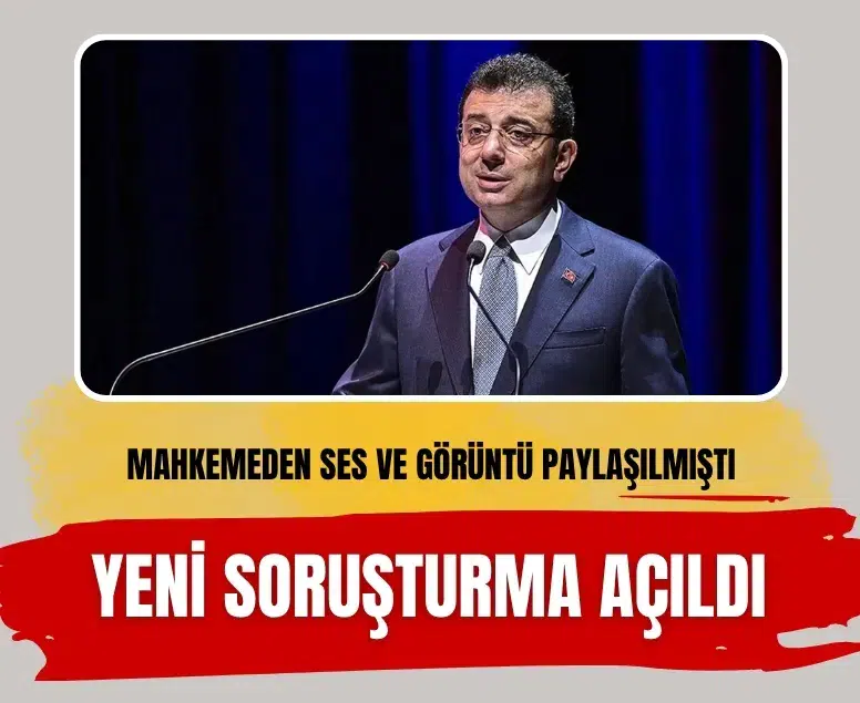 Ekrem İmamoğlu davasında yeni gelişme: Görüntü paylaşımı soruşturması