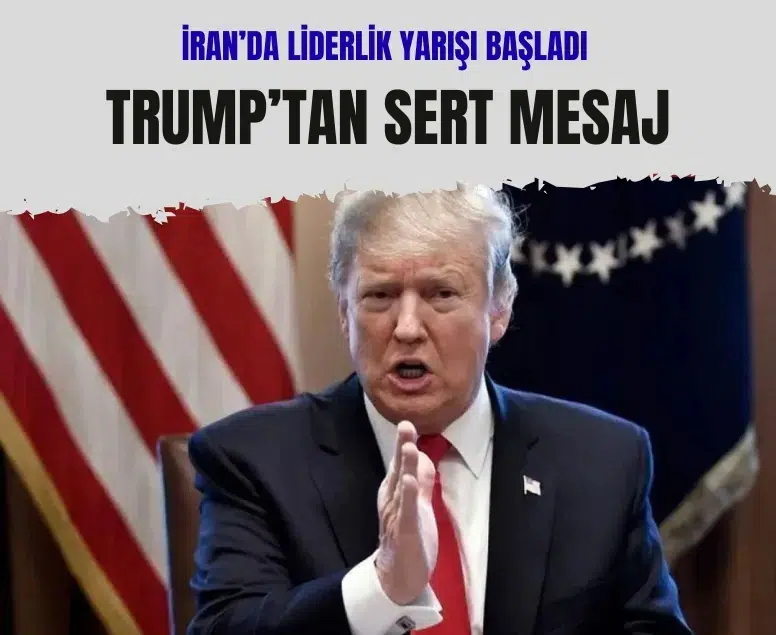 Trump’tan İran liderliği için tartışma yaratan sözler