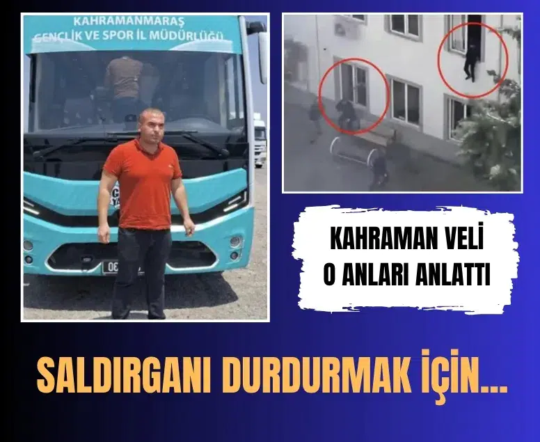 Kahramanmaraş'taki okul saldırısında dehşeti bitiren veli o anları anlattı