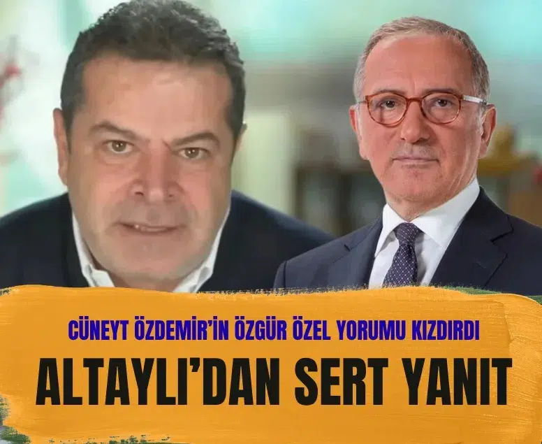 Cüneyt Özdemir’in Özgür Özel sözlerine Fatih Altaylı’dan tepki