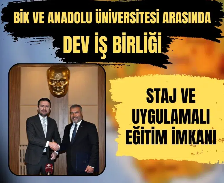 Basın İlan Kurumu ve Anadolu Üniversitesi arasında dev iş birliği