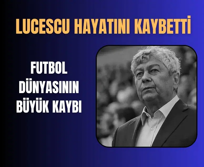 Mircea Lucescu 80 yaşında vefat etti