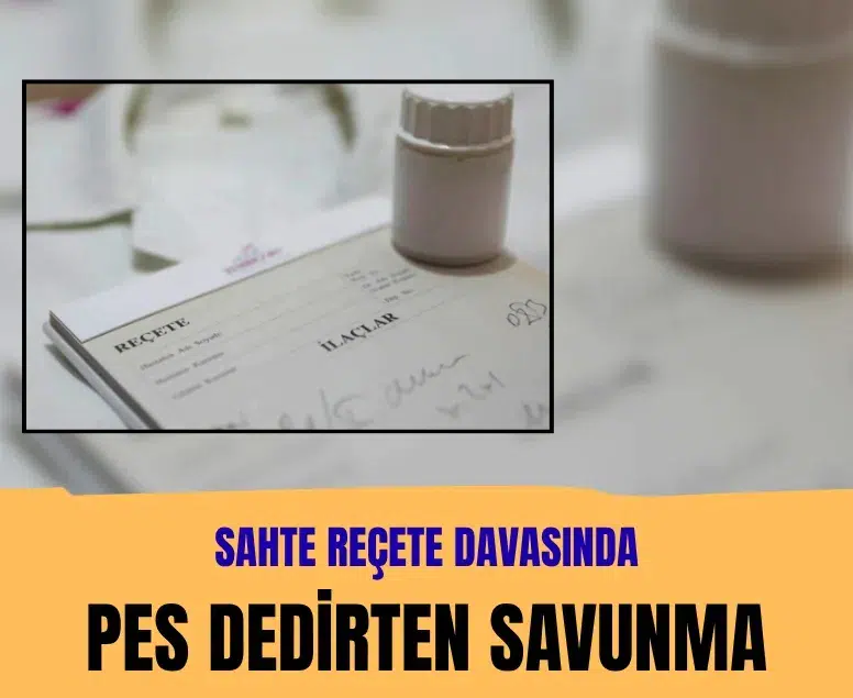 Sahte reçete davasında sanıktan pes dedirten savunma: Uyuşturucu parasıyla arkadaşımın borçlarını ödedim