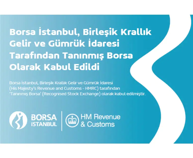 Borsa İstanbul’a küresel güven tescili: İngiltere’den 'Tanınmış Borsa' kararı