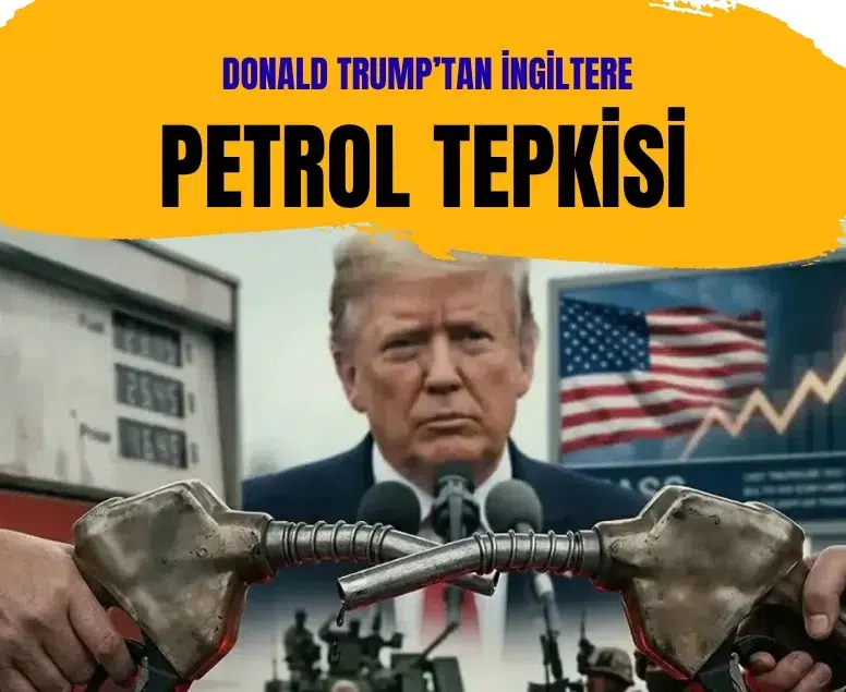 Trump'tan İngiltere'ye Kuzey Denizi petrolü resti: Kesinlikle delilik