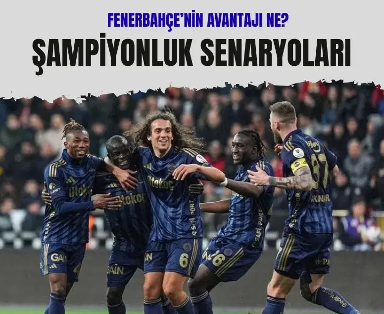 Fenerbahçe'nin şampiyon olma olasılığı var mı? İşte senaryolar