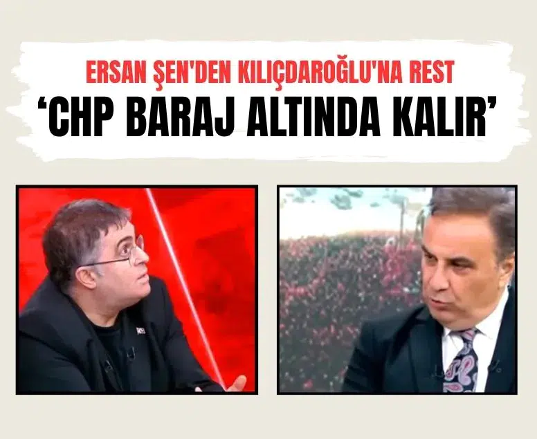 Ersan Şen'den Kılıçdaroğlu'na rest: Bütün mal varlığımla iddiaya giriyorum, CHP baraj altında kalır