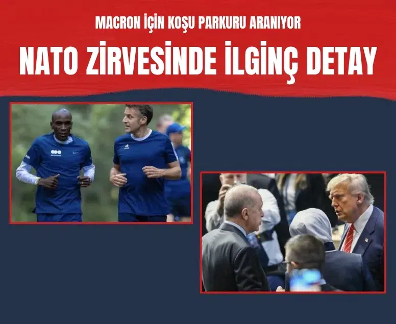 Ankara'da yapılacak NATO zirvesinde Macron için koşu parkuru aranıyor