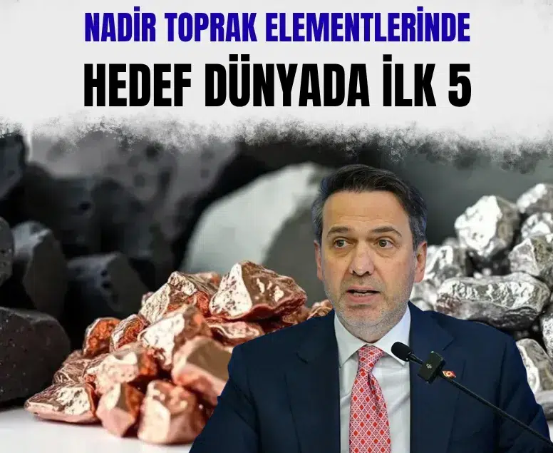 Bakan Bayraktar: Nadir toprak elementlerinde hedef dünyada ilk 5