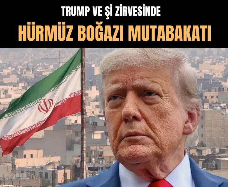 Trump ve Şi zirvesinde Hürmüz Boğazı mutabakatı: İran'a askeri yardım yok