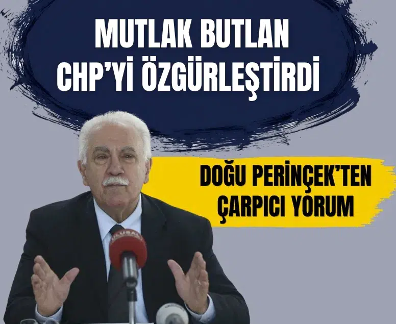 Doğu Perinçek mutlak butlan kararı için CHP özgürleşti yorumunu yaptı
