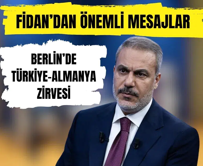 Bakan Fidan Almanya'da duyurdu: Ticaret hedefi 60 milyar dolar