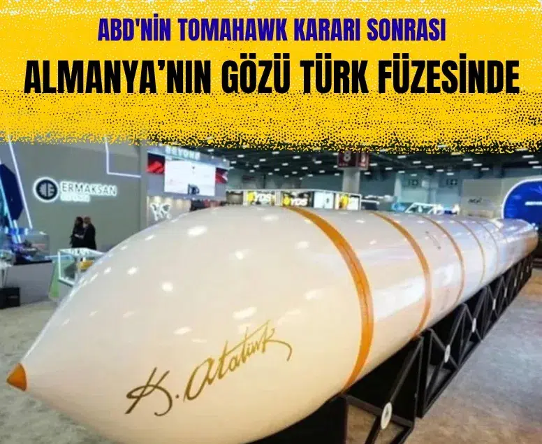 Almanya rotayı Türk füzelerine çevirdi: Yıldırımhan ve Tayfun talebi
