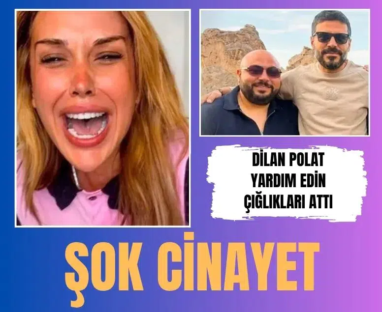Dilan Polat'ın koruması ve Engin Polat'ın kuzeni Can Polat Çeşme'de öldürüldü