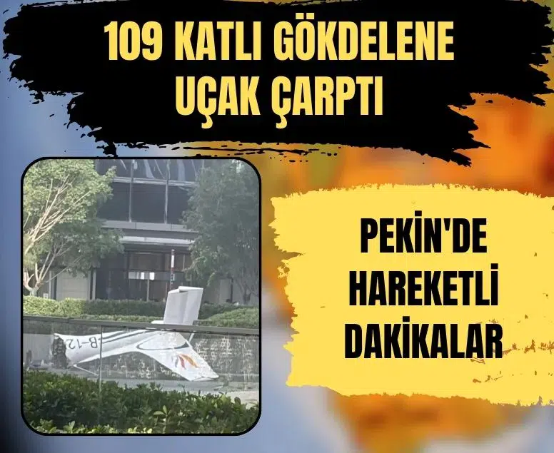 Pekin'de 109 katlı gökdelene uçak çarptığı iddiaları sosyal medyayı salladı