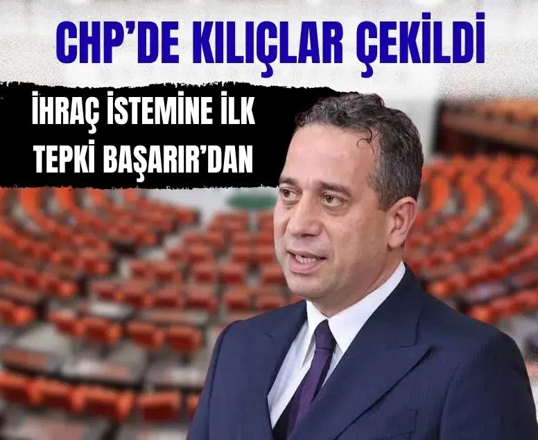 CHP'de kesin ihraç istemiyle disipline sevk edilen Ali Mahir Başarır'dan sert tepki