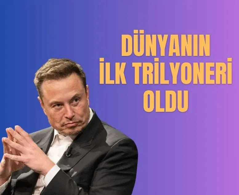 Elon Musk SpaceX halka arzıyla dünyanın ilk trilyoneri oldu