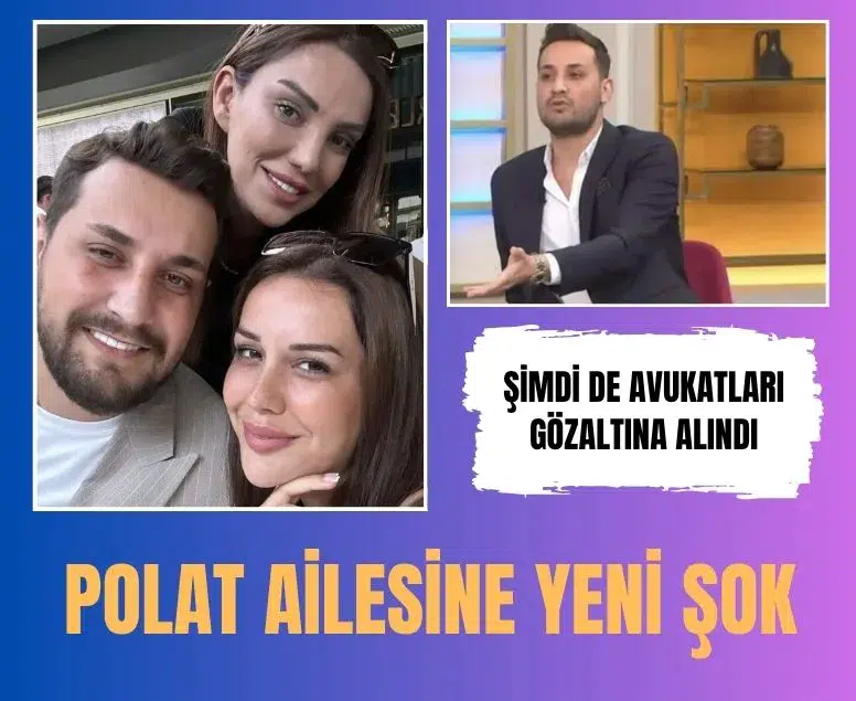 Polat çiftinin avukatı Haydar Enes Çetinkaya kara para soruşturmasında gözaltına alındı