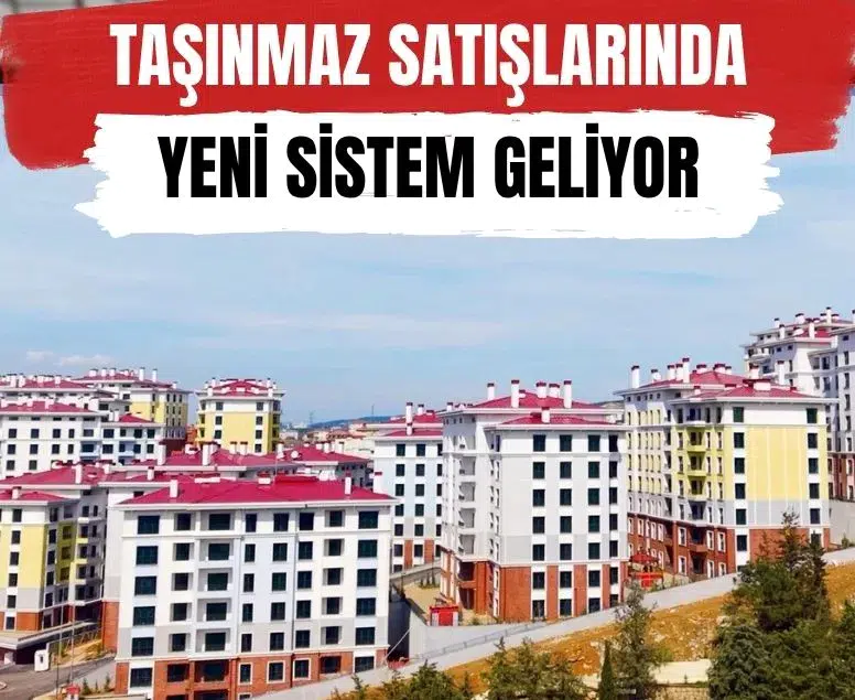 Taşınmaz satışlarında güvenli ödeme sisteminin zorunlu olma tarihi 1 Ekim'e ertelendi