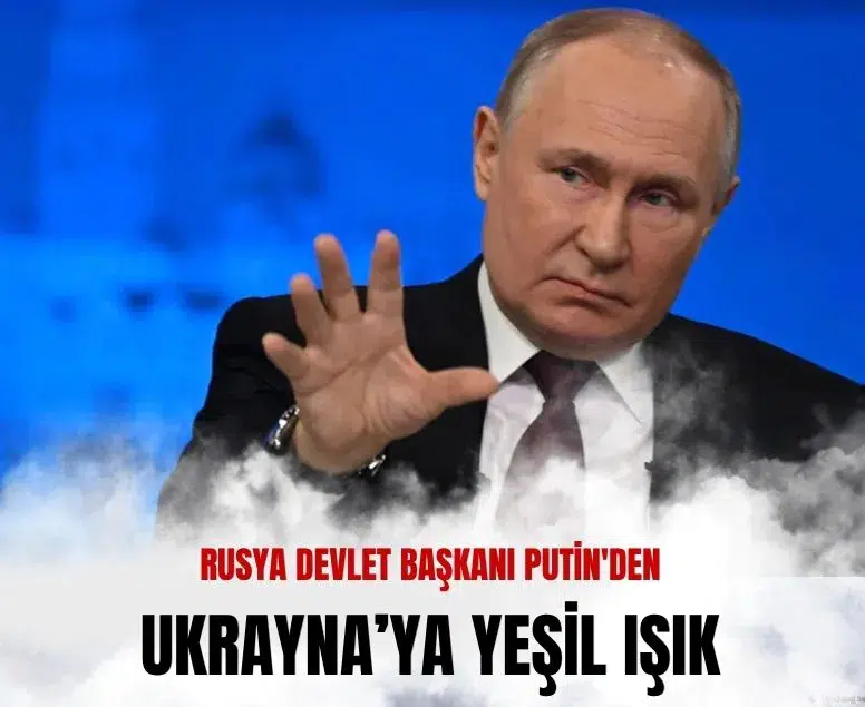 Putin Ukrayna ile İstanbul temelinde barış görüşmelerine hazır olduğunu açıkladı