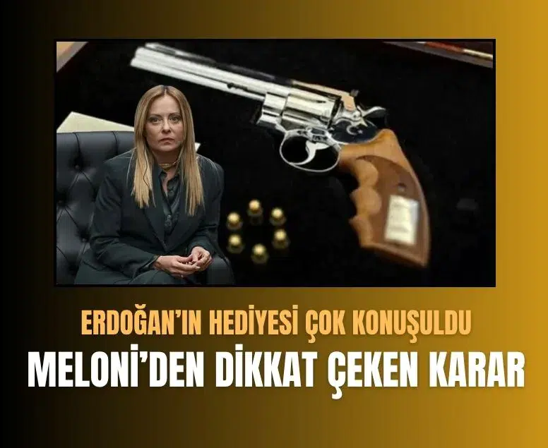 Meloni'den Cumhurbaşkanı Erdoğan'ın hediye ettiği tabancayla ilgili dikkat çeken karar