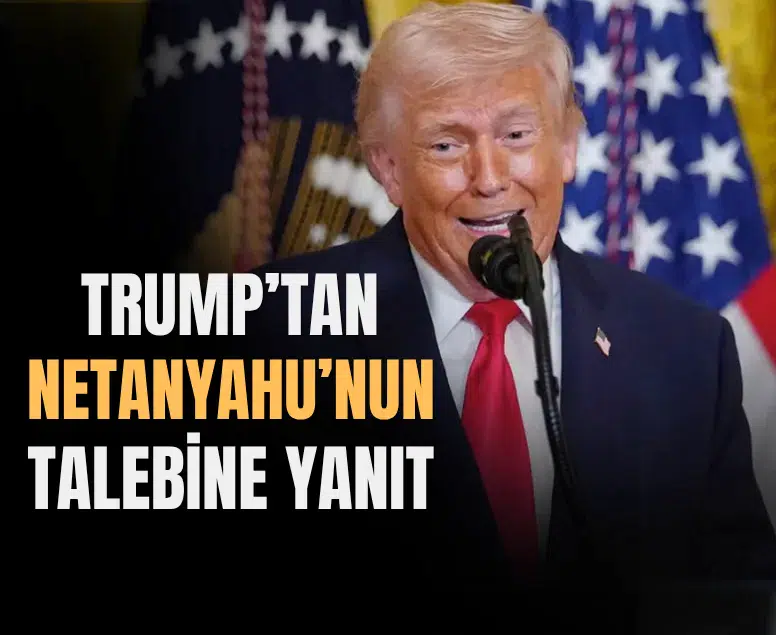 Donald Trump'tan Netanyahu'ya Kazma Dağı yanıtı: Bana bunu söylemesine gerek yok