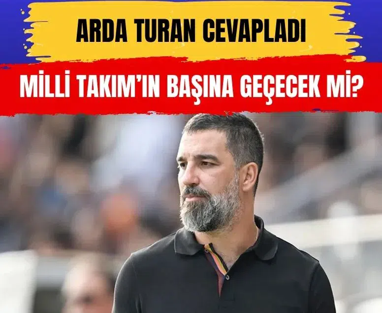 Arda Turan A Milli Takım teknik direktörlüğüne mi getiriliyor?