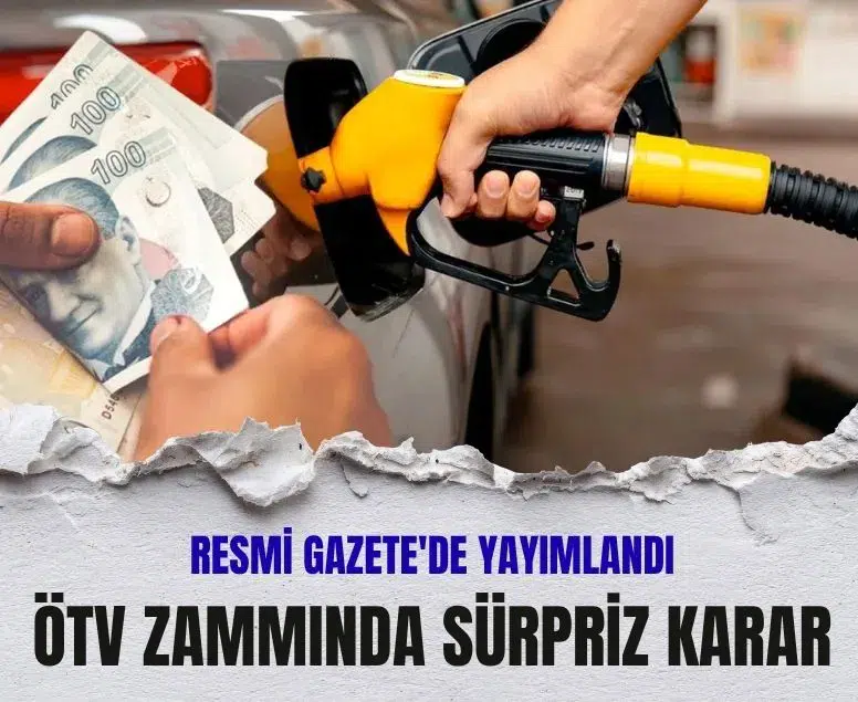 Resmi Gazete'de yayımlandı: Benzin, Motorin ve LPG'de ÖTV ayarı değişti