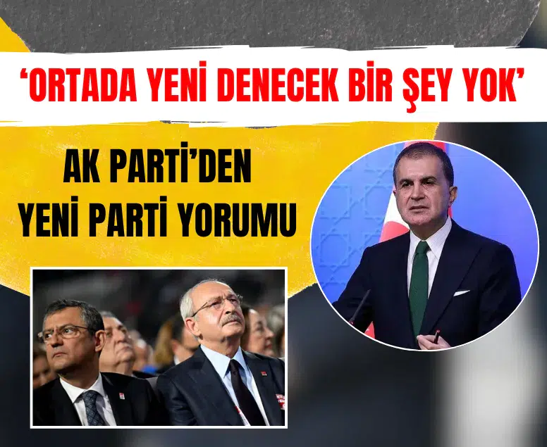 AK Parti'den Özgür Özel'in kurduğu Yeni Parti hakkında ilk açıklama