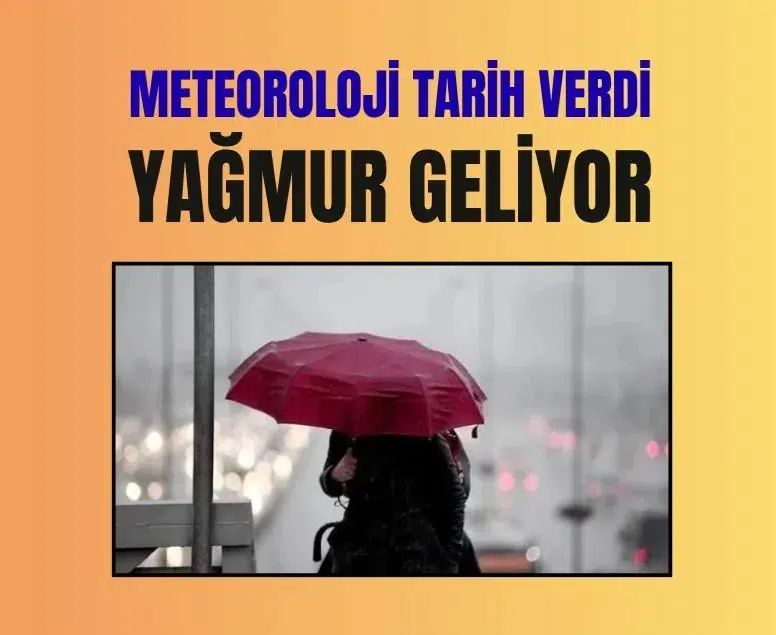 Meteoroloji tarihi verdi: Tüm Türkiye'de sağanak yağış bekleniyor