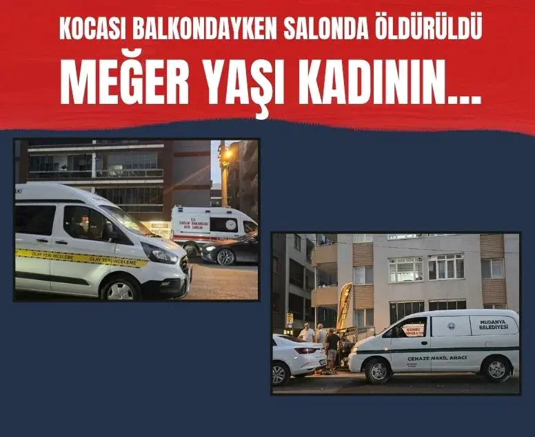 Bursa Mudanya'da kan donduran olay: Kocası balkondayken salonda öldürüldü