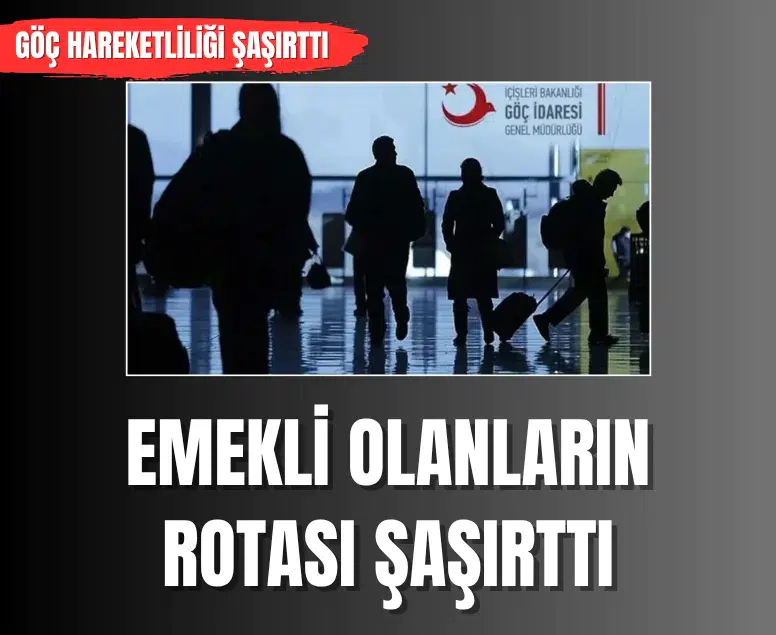 En çok emekli göçü veren ve alan iller belli oldu