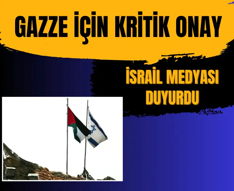İsrail, Uluslararası İstikrar Gücü'nün Gazze'ye girişini onayladı