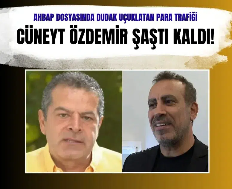 Ahbap soruşturmasında 6,5 milyar liralık para trafiği iddiası gündeme bomba gibi düştü