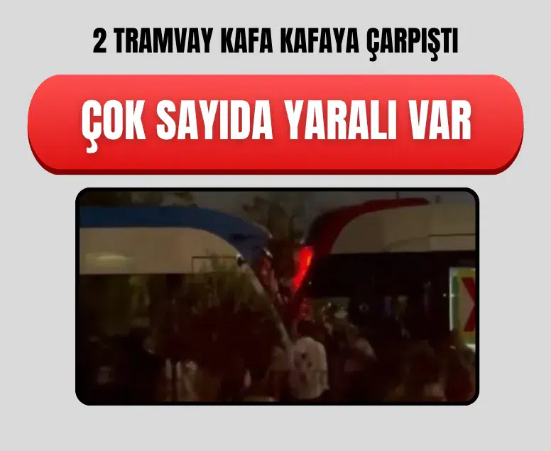 Zeytinburnu'nda iki tramvay çarpıştı: Yaralılar var