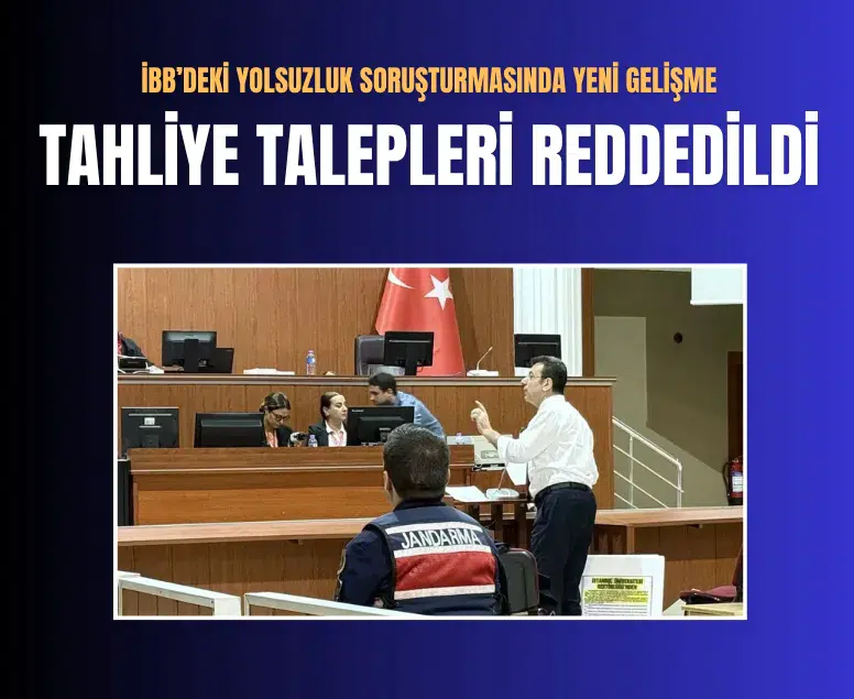 Ekrem İmamoğlu dahil 53 sanığın tutukluluğunun devamına karar verildi