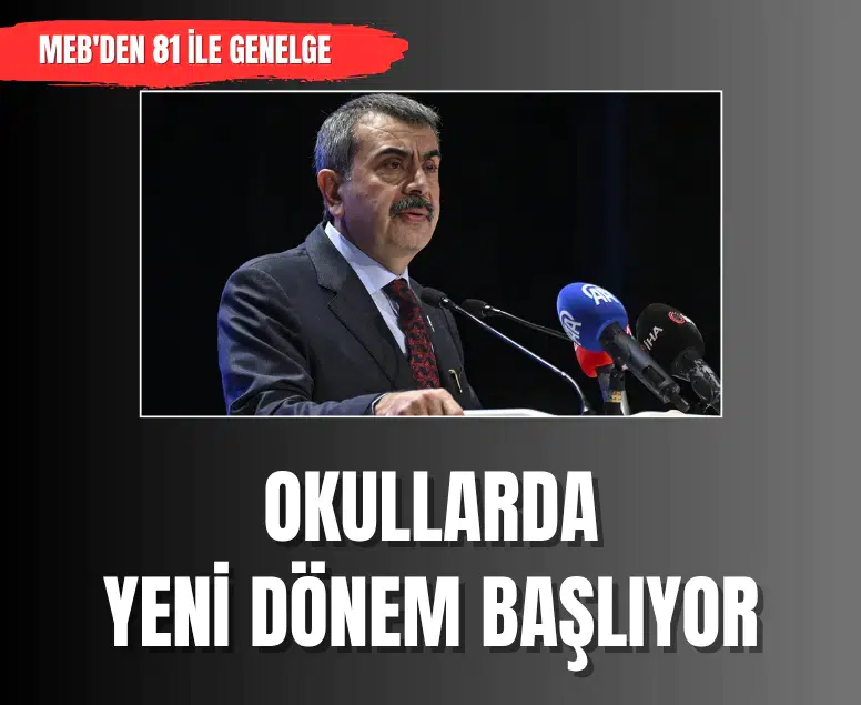 MEB'den 81 ile genelge: 2026-2027 eğitim yılı 14 Eylül'de başlayacak