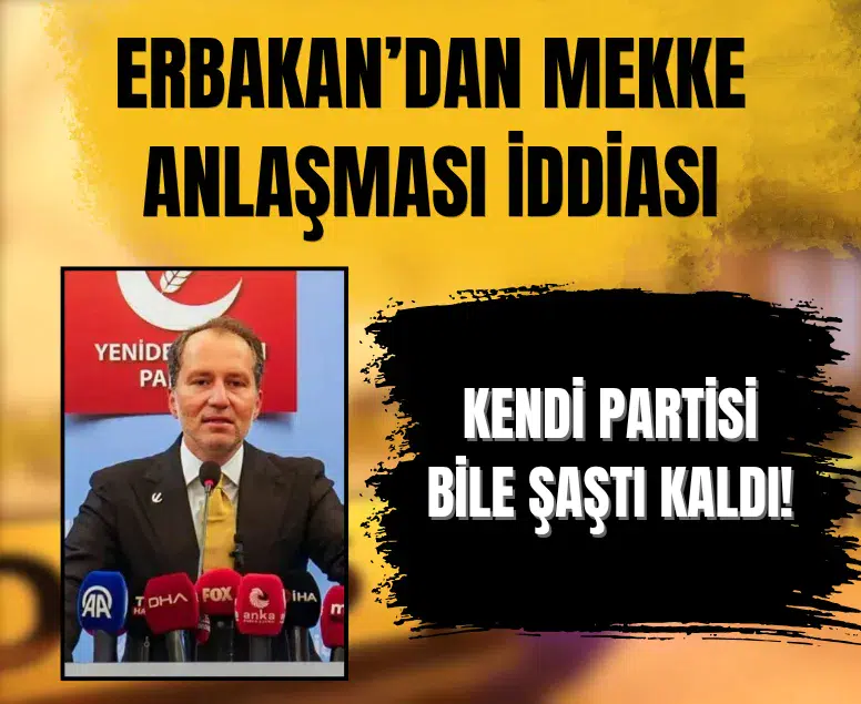 Fatih Erbakan'dan Mekke Anlaşması çıkışı: D-8 eylem planı çağrısı