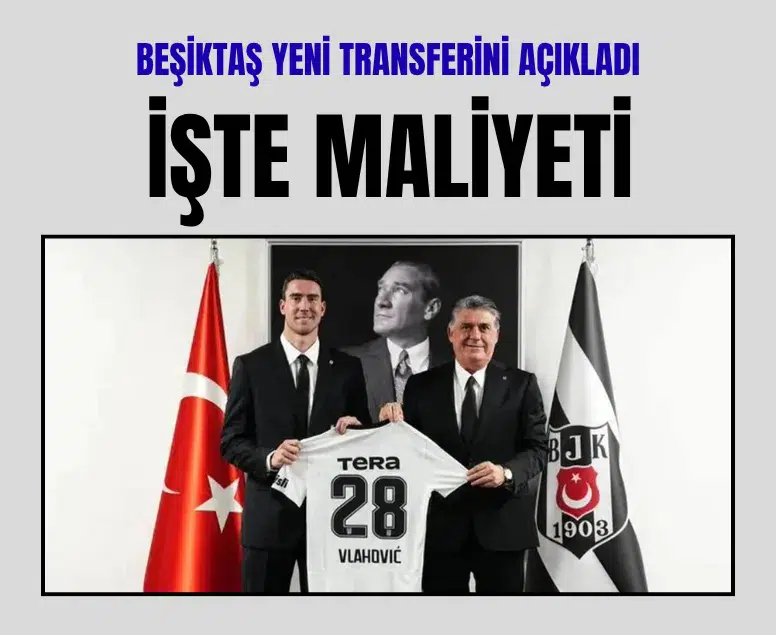 Beşiktaş, Dusan Vlahovic ile 3 yıllık anlaşma sağladı
