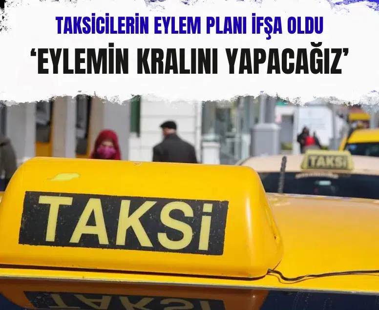 İstanbul'da bir grup taksiciden havalimanı ve köprüleri kapatma planı
