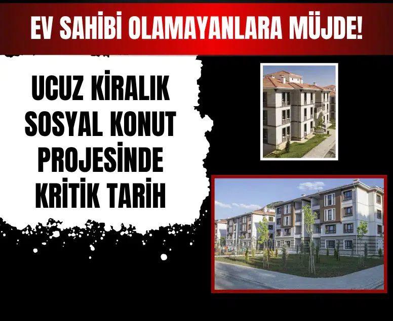 TOKİ ucuz kiralık sosyal konut projesinde detaylar eylül ayında açıklanacak