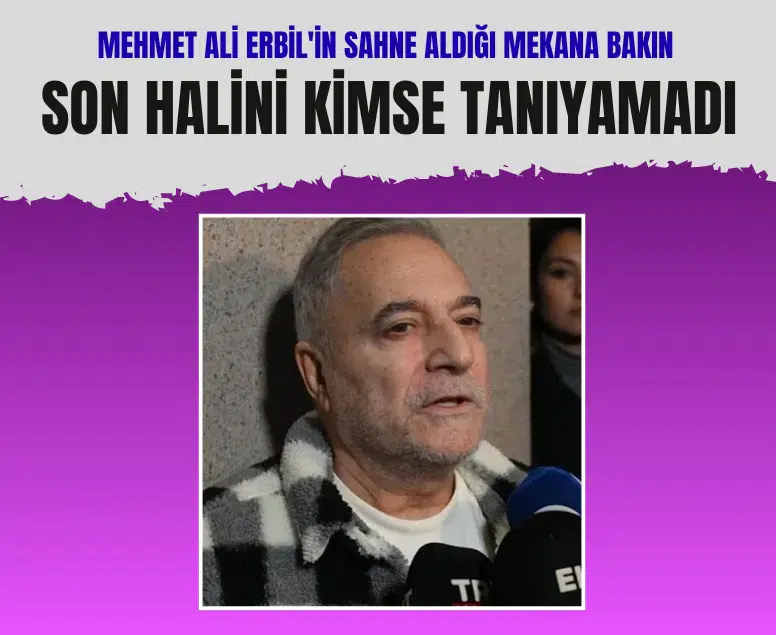 Mehmet Ali Erbil'in sahne aldığı mekana bakın! Son halini kimse tanıyamadı