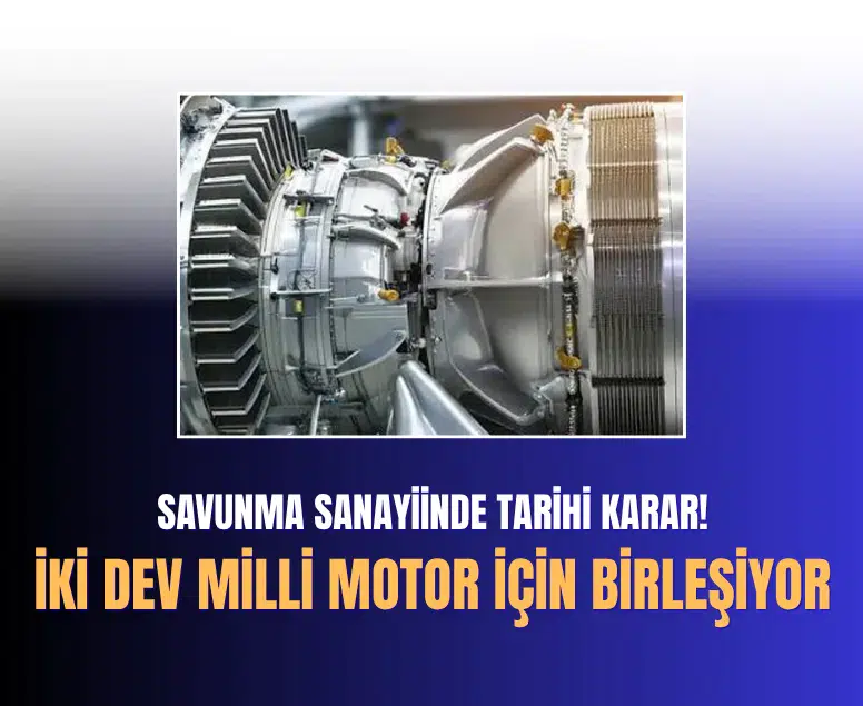 Milli havacılık motoru projeleri TEI Teknoloji çatısı altında birleşiyor