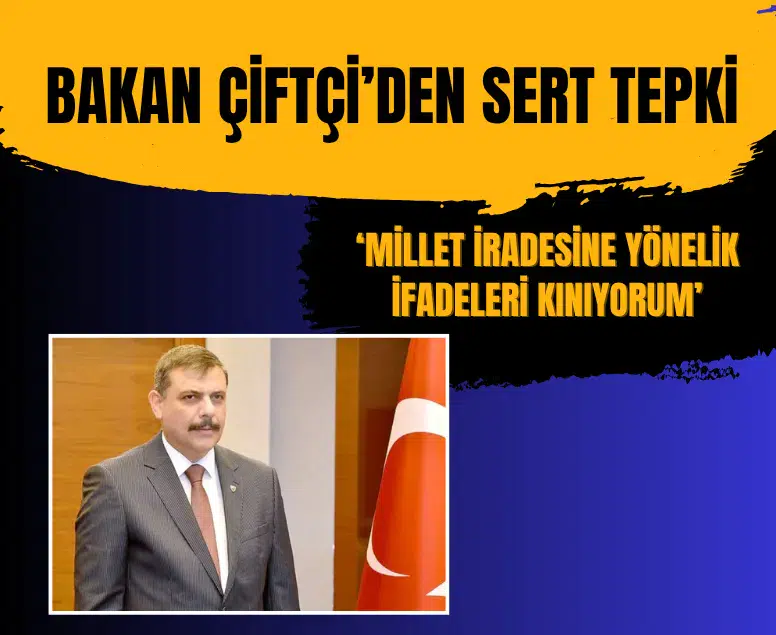 Bakan Çiftçi'den Cumhurbaşkanı Erdoğan'a yönelik eleştirilere sert tepki
