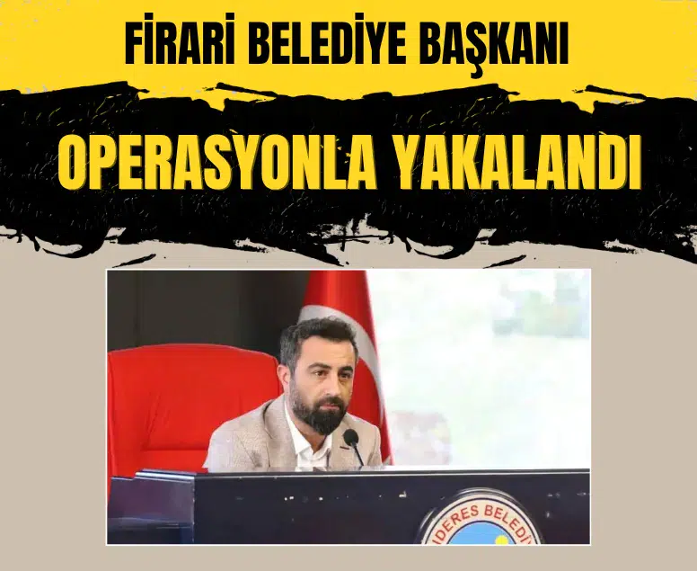 Firari Menderes Belediye Başkan Yardımcısı Rüzgar Sönmez yakalandı